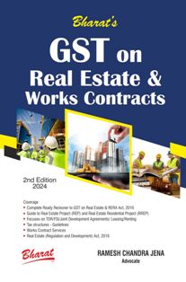 GST on Real Estate & Works Contracts